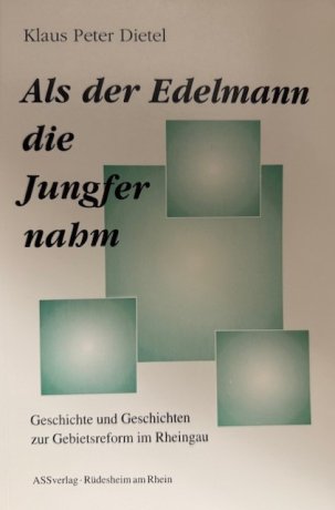 Buchtitel "Als der Edelmann die Jungfer nahm" . Vier unterschiedlich große, grön-weße Vierecke auf weißem Untergrund. 