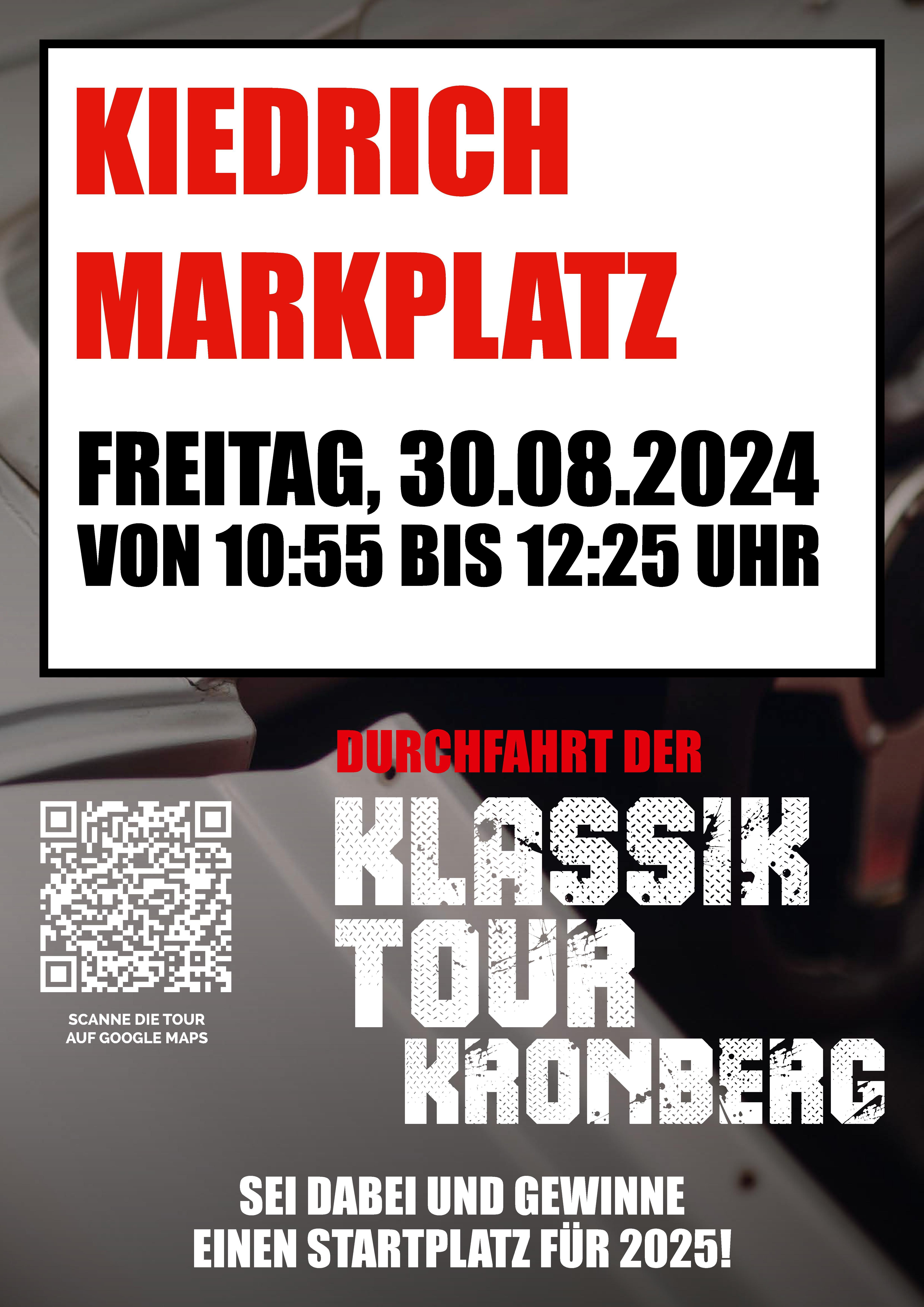 Plakat in schwarz, weiß, rot, auf dem Werbung für die Durchfahrt der Fahrzeuge der Klassik Tour Kronberg durch Kiedrich gemacht wird.