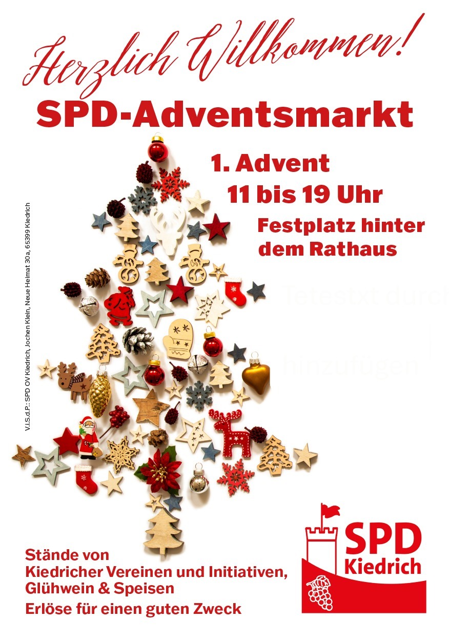 Werbung für SPD-Adventsmarkt mit einem Tannenbaum, der aus einzelnen Tannenzapfen, goldenen Kugeln und Holzfiguren (Sterne, Schneemänner, Tannenbäume, Nikolausstrümpfe) gelegt wurde.
