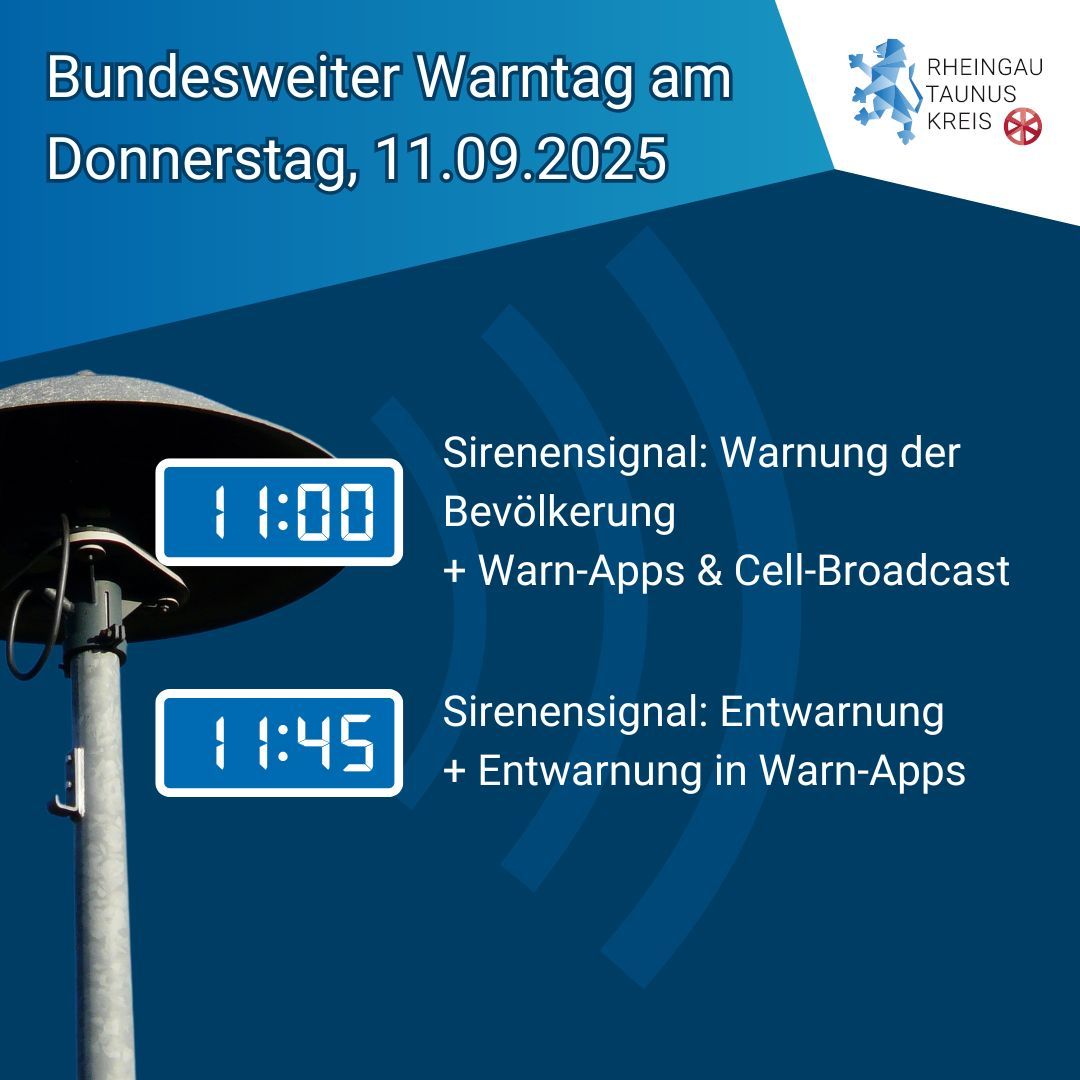 Blaues Plakat des Rheingau-Taunus-Kreises zum bundesweiten Warntag. Es ist eine Sirene abgebildet. Oben rechts ist auf weißem Hintergrund das Logo des Rheingau-Taunus-Kreises abgebildet.