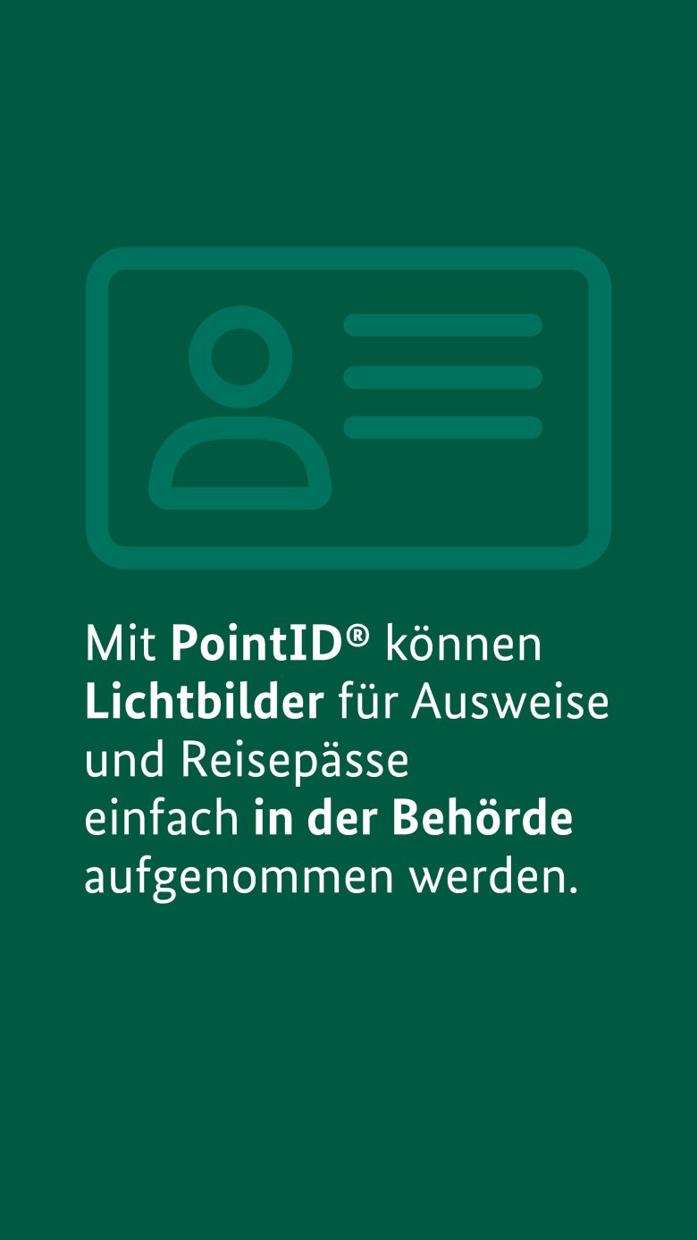 Werbung für PointID zur Fotoaufnahme für Bilder für den Reisepass oder den Personalausweis.